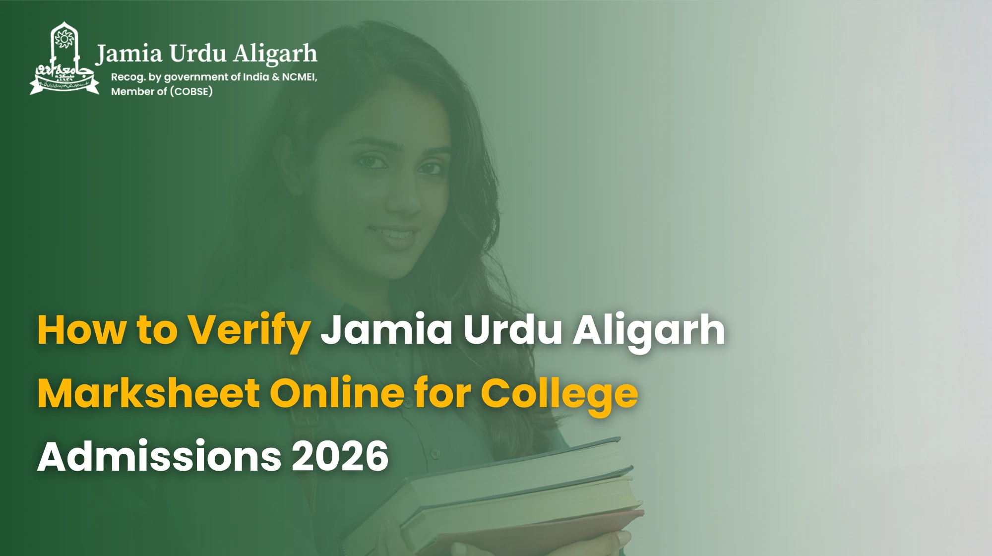 How to Verify Jamia Urdu Aligarh Marksheet Online for College Admissions 2026