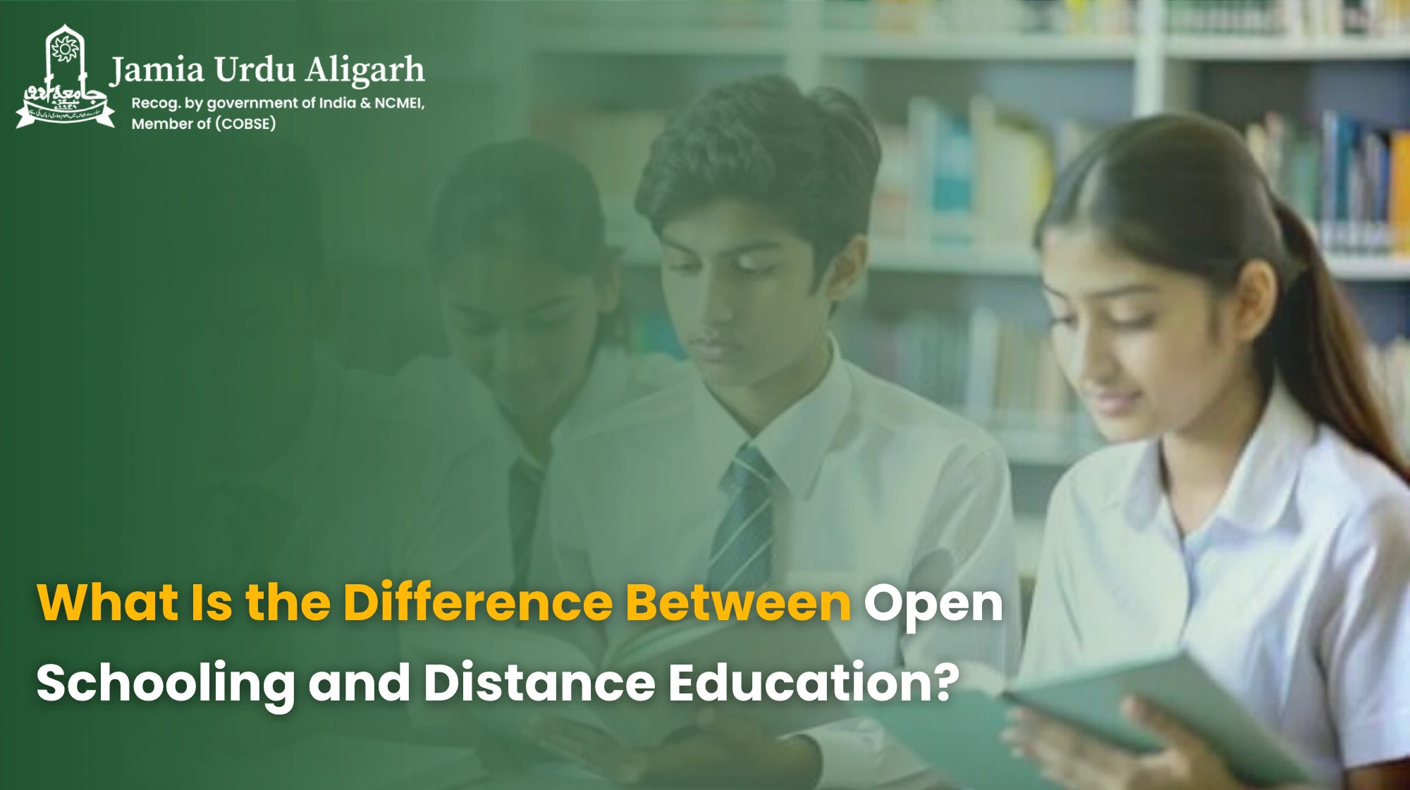 What Is the Difference Between Open Schooling and Distance Education?