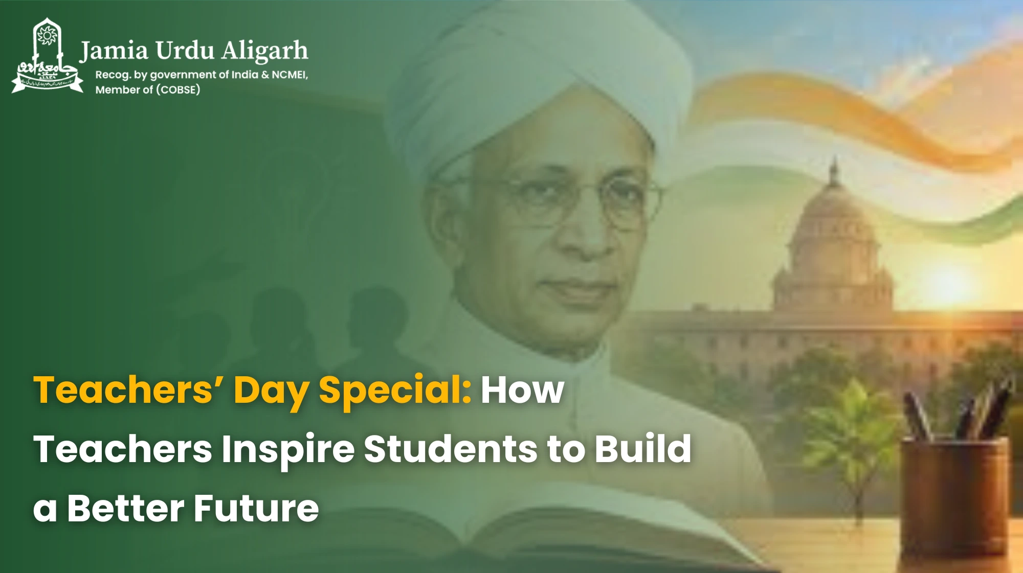 Teachers' Day 2026: How Teachers Inspire Students to Build a Better Future