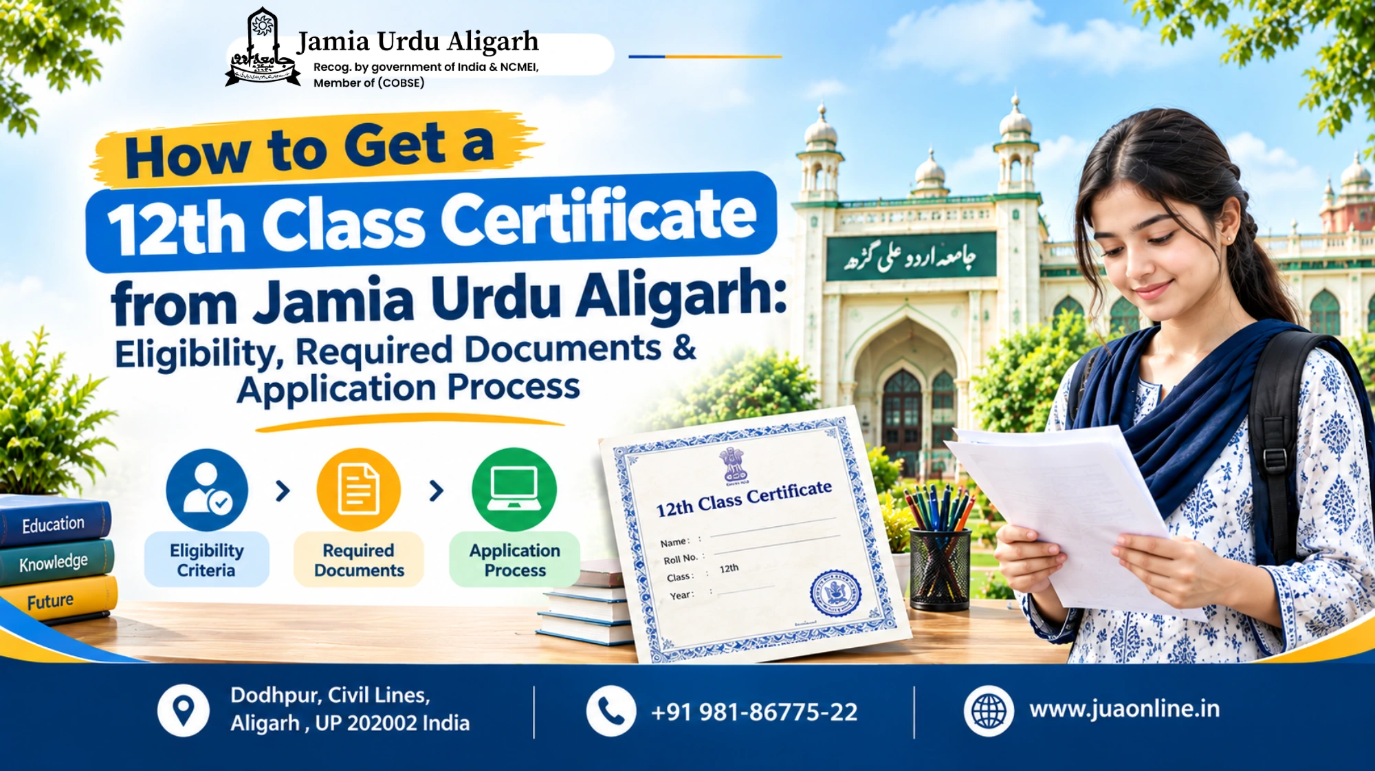 How to Get a 12th Class Certificate from Jamia Urdu Aligarh: Eligibility, Required Documents & Application Process